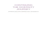 CONTINUING THE DIVERSITY JOURNEY · Web viewTHE DIVERSITY . JOURNEY. BUSINESS PRACTICES, PERSPECTIVES, AND BENEFITS ... can appreciate fully the benefits, impact, and cultural and