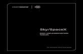 Sky/SpaceX - Outsight Film & TV LED Lighting€¦ · Sky/SpaceX For firmware v2.5.0 and above. 2 Skae Introduction The Creamsource Sky and SpaceX offers a number of different DMX