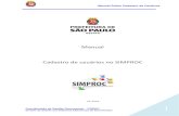 Manual Cadastro de usuários no SIMPROC · 13 Manual Sobre Cadastro de Usuários Coordenação de Gestão Documental – CGDOC Divisão de Gestão dos Sistemas Eletrônicos de Documentos