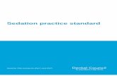 Sedation practice standard - Dental Council€¦ · Introduction 4 Sedation practice standard 9 Part 1: Preparation for sedation 10 Patient assessment 10 Informed consent 11 Pre-operative
