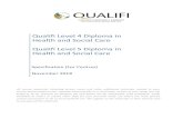 Qualifi Level 4 Diploma in Health and Social Care Qualifi ... · Qualifi Level 4 Diploma in Health and Social Care Qualifi Level 5 Diploma in Health and Social Care Specification