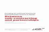 Between sub-contracting and partnerships · Between sub-contracting and partnerships L2GP, May 2016 By Christian Els, Kholoud Mansour & Nils Carstensen L2GP is an initiative, which