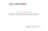 ADS Chapter 303 - Grants and Cooperative Agreements to Non ...€¦ · ADS Chapter 303 ADS 303 – Grants and Cooperative Agreements to Non-Governmental Organizations 303.1 OVERVIEW