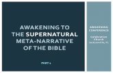 Awakening Conference - FIRST HALFConfer… · GENESIS 6:1-4 This material also explains the relationship of Genesis 6:1-4 … to v. 5. Gen 6:5-The Lord saw that the wickedness of