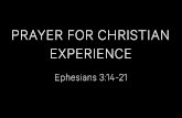 04.09.17 | Prayer for Christian Prayer for Christian Experience: 1) That you are strengthened by the
