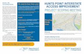 We want to hear from you! HUNTS POINT ... - NYSDOT Home...the Hunts Point Interstate Access Improvement Project. The Hunts Point Peninsula is home to many commercial businesses, including
