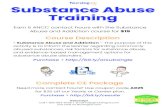 Substance Abuse Trainingarsbn.publishpath.com/Websites/arsbn/images/...• Substance Abuse and Addiction - The purpose of this activity is to inform the learner regarding commonly