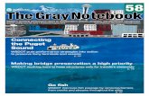 Making bridge preservation a high priority Gray... · 2019-02-19 · 4 | GNB Edition 58 – June 30, 2015 Navigating the Gray Notebook Navigating the . 58 Gray Notebook Index offers