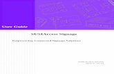 User Guide SUSIAccess Signage - Advantech · 2015-01-23 · Edition 1.1 Part No. XXXX Dec. 22nd 2014 Printed in Taiwan 1. Solution Overview SUSIAccess Signage® - Remotely Manage