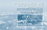 Transportation and Greenhouse Gas Emissions · Transantiago is the transportation master plan for the Santiago metropolitan region; it outlines all major trans- portation infrastructure