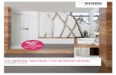THE MINERAL MATERIAL FOR INTERIOR DESIGN · THE MINERAL MATERIAL FOR INTERIOR DESIGN RAUVISIO mineral s new in fire protection: free-standing in B1. RAUVISIO MINERAL Product series