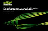 Food insecurity and climate change technical report · their relevance to food security and their correlation with the FAO measure of undernutrition (FAO, 2014). The climate and food