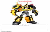 My name isd5i0fhmkm8zzl.cloudfront.net/bumblebee.pdf · 2018-01-09 · My name is © 2016 Hasbro. All rights reserved. Created Date: 5/23/2017 4:01:13 PM