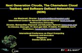Next Generation Clouds, The Chameleon Cloud …...Next Generation Clouds, The Chameleon Cloud Testbed, and Software Defined Networking (SDN) Joe Mambretti, Director, (j-mambretti@northwestern.edu)