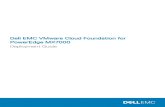Dell EMC VMware Cloud Foundation for PowerEdge MX7000 ... · 1/1/2012  · This deployment guide includes step-by-step instructions for deployment of VMware Cloud Foundation on Dell