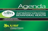 Agenda - Children's Mental Health NetworkAgenda Hilton Tampa Downtown 32ndAnnual Research & Policy Conference Child, Adolescen and , t Young Adult CONFERENCE BEHAVIORAL HEALTH March