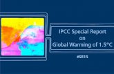 IPCC Special Report on Global Warming of 1.5¢°C Report... Global Warming of 1.5 C An IPCC special report