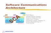 Software Communications Architecture · Software Communications Architecture Core Framework (CF) Commercial Off-the-Shelf (COTS) Applications OE Red Hardware Bus CF ... • Modular