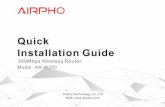 Quick Installation Guide - Airpho · 1.3. Encienda el módem, y luego espere aproximadamente un minuto para que se reinicie. 1.4. Encienda el router con el adaptador de corriente