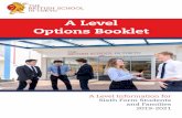 A Level Options Booklet - The British School in Tokyo · A Level Options Booklet A Level Information for Sixth Form Students and Families ... I address my remarks directly to their