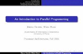 An Introduction to Parallel Programming programming mode… · An Introduction to Parallel Programming Marco Ferretti, Mirto Musci Dipartimento di Informatica e Sistemistica University