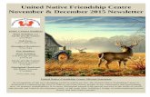 United Native Friendship Centre November & December 2015 ... 2015 newsletter.pdf · United Native Friendship Centre November & December 2015 Newsletter UNFC Contact Numbers Main Building