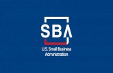U.S. Small Business Administration · FOLLOW US ON TWITTER: @SBA_Houston. Financial Assistance From the US SBA. SBA Debt Relief 9 7(a), 504, & Microloans •The SBA will automatically