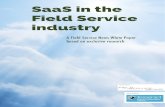 SaaS in the Field Service industryfieldservicenews.com/wp-content/uploads/2014/04/SaaS... · 2014-04-02 · SaaS in the Field Service industry A Field Service News White Paper based