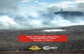 ACT Strategic Bushfire Management Plan V3 · 2019-07-01 · ACT Strategic Bushfire Management Plan – Version 3 2014 Summary A bushfire requires fuel to burn, air to breath and heat