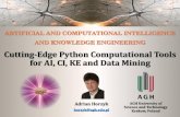 Cutting-Edge Python Computational Tools for AI, CI, KE and ...home.agh.edu.pl/~horzyk/lectures/ci/AI-CI-KE-Jupyt... · Python –a modern language often used for AI, CI, KE, and DM