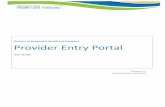 Provider Entry Portal - Washington State Health Care Authority...The Provider Entry Portal (PEP) serves two programs; 1) the American Indian/Alaska Native (AI/AN) who is not enrolled