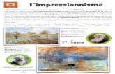 Limpressionnisme - Mon é · PDF file 1830 Camille Pissarro-1903 Danoise Peintre Claude Monet 1840-1926 Française Peintre L’impressionnisme L’impressionnisme est un mouvement