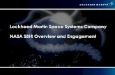 Lockheed Martin Space Systems Company NASA SBIR Overview ... · Lockheed Martin Space Systems Company NASA SBIR Overview and Engagement Craig Owens Program Manager, SBIR Lockheed
