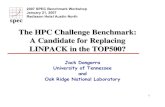 The HPC Challenge Benchmark: A Candidate for Replacing ... · Computing in 1974 ♦ High Performance Computers: ¾IBM 370/195, CDC 7600, Univac 1110, DEC PDP-10, Honeywell 6030 ♦