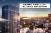 BREAKING DOWN SALES AT MILLENNIUM TOWER BOSTONfiles.constantcontact.com/5b3b46a2401/5663d239-e34f-4884... · 2017-04-14 · BREAKING DOWN SALES AT MILLENNIUM TOWER BOSTON Insights