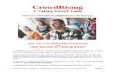 CrowdRising - My CrowdSharing Blog€¦ · CrowdRising Software Platform: Getting Started Guide [Revision 3.3 wtm-5August2016] Page 1 Join our CrowdSharing Community and Help Yourself