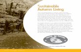 Sustainable Autumn Living - Presbyterian Mission Agency · Sustainable Autumn Living “For everything there is a season, and a time for every matter under heaven” (Ecclesiastes