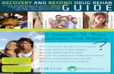 RECOVERY AND BEYOND DRUG REHAB - OK€¦ · This Recovery and Beyond Drug Rehab Guide provides information that family members and concerned friends need to know about aftercare treatment