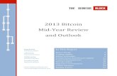 2013 Bitcoin Mid-Year Review and Outlook - CFS · Mid-Year Review and Outlook July 15, 2013 The Genesis Block 5 Digital currency research and data 300) NY’s share of global trading