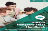 Google Hangouts Meeting Handbook - Mahidol University · Google Hangouts Meeting Handbook Google Hangouts Meet Handbook for an online class, and an online meeting There is High-definition