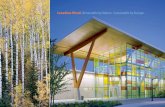Canadian Wood. Renewable by Nature. Sustainable by Design. · Craig Thomas Discovery and Visitor Center, Grand Teton National Park, Jackson, Wyoming Bohlin Cywinski Jackson Set against