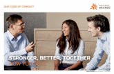 STRONGER, BETTER, TOGETHER - Imperial Brands · 2020-02-12 · stronger, better, together how you do it our code of conduct. table of contents values introduction importance of the