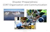 Disaster Preparedness CERT Organization and Communication Communications.pdf · Saturday May 19, 2012 * CERT Org./ Communications 0900-1200 Council Chambers Saturday June 16, 2012