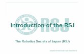 Introduction of the RSJ · Annual Conference of RSJ : ・Main event held by the Society in September. ・The 33th Annual Conference was held in 2015 at Tokyo. Robotics Symposia (Sponsored