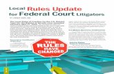 Local Rules Update for Federal Court - State Bar of Nevada · Local Rules Update for Federal Court Litigators The Local Rules of Practice for the U.S. District Court for the District