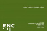 Nickel: A Battery-Charged Futurefilecache.investorroom.com/mr5ircnw_royalnickel/1021...2018/03/04  · Nickel: A Battery-Charged Future PDAC 2018 Commodities and Market Outlook Mark