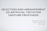 SELECTION AND ARRANGEMENT OF ARTIFICIAL TEETH FOR …fkg.unair.ac.id/bcprof/.../03/VI_Prosto-II_SELECTION-AND-ARRANGE… · COLOR / SHADE OF THE TEETH ANTERIOR TOOTH SELECTION/ COLOR