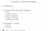 1.Introduction 2.Thresholding using the histogramwebdiis.unizar.es/~neira/12082/thesholding.pdf · 2007-02-22 · 12048 - J. Neira – Universidad de Zaragoza 1 Lesson 1: Thresholding