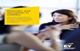 Diversity and disruption in utilities - EY · Diversity and disruption in utilities 3 Power and utilities (P&U) is an industry in transformation. As the pace of disruption accelerates,