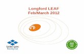 Longford LEAF Feb/March 2012btckstorage.blob.core.windows.net/site369/Golden Gates...Average Current Stage 1 Stage 2 Stage 3 SAP 2009 60.56 63.89 65.40 69.51 SAP 2005 61.06 65.06 66.87
